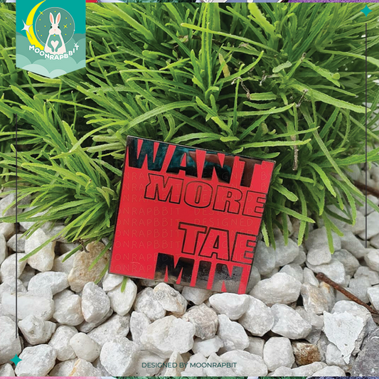 ENAMEL PIN_SHINee:Taemin Want More