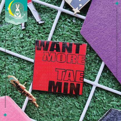 ENAMEL PIN_SHINee:Taemin Want More